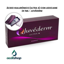 ÁCIDO HIALURÓNICO (ULTRA 4) CON LIDOCAINE 2X 1mL - JUVÉDERM
