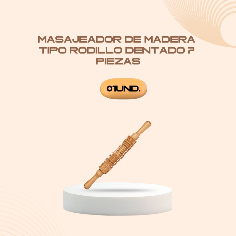 MASAJEADOR DE MADERA TIPO RODILLO DENTADO 7 PIEZAS